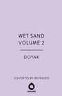 Doyak: Wet Sand, Volume 2, Buch