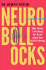 Dr. Joseph Devlin, Neurobollocks. Why Nearly Everything You Know About Your Brain Is Wrong. Große gelbe Schrift auf rotem Hintergrund.