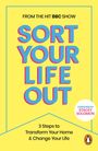 Beschriftung: "SORT YOUR LIFE OUT". Oben: "FROM THE HIT BBC SHOW". Gelbes Design mit buntem Text. Enthält ein Logo mit Pinguin.