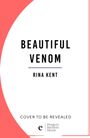 Rina Kent: Beautiful Venom, Buch