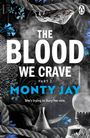 "The Blood We Crave, Part 2, Monty Jay. She's trying to bury her sins." Seile, blaue Blätter und eine Lampe sind sichtbar.