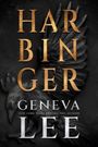 Geneva Lee: Harbinger, Buch
