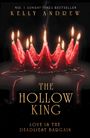 Text: „Kelly Andrew, The Hollow King, Love is the Deadliest Bargain“. Rote, schmelzende Kerzen in Kronenform.
