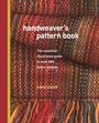 Anne Dixon: Handweaver's Pattern Book, Buch