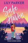Lily Parker: Safe Haven, Buch