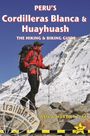 Neil Pike: Peru's Cordilleras Blanca & Huayhuash Hiking & Biking, Buch