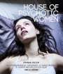 Kier-La Janisse: House of Psychotic Women: Expanded Edition, Buch