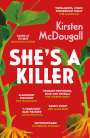 Kirsten McDougall: She's A Killer, Buch