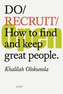 Khalilah Olokunola: Do Recruit, Buch