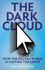Guillaume Pitron: The Dark Cloud, Buch