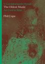 Phil Cope: The Oldest Music, Buch
