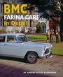 Anders Ditlev Clausager: BMC Farina Cars In Detail, Buch