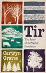 Carwyn Graves: Tir, Buch