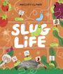 Moesha Kellaway: Slug Life, Buch