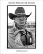 "RIDING THE SILVER DREAM" und "HUNTER BARNES". Eine Frau im Cowboyhut mit Zöpfen blickt seriös nach vorn.