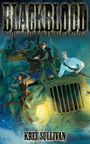 Kree Sullivan: Blackblood, Buch