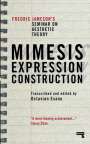 Fredric Jameson: Mimesis, Expression, Construction, Buch
