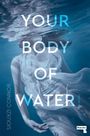 Siouxzi Connor: Your Body of Water, Buch