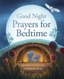 Kenneth Steven: Good Night: Prayers for Bedtime, Buch