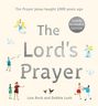 Text: "The Prayer Jesus taught 2,000 years ago", "The Lord's Prayer", "Super-Readable Edition", "Lois Rock and Debbie Lush". 
Illustration mehrerer Engel, Menschen und Tiere.