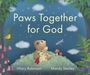 Hilary Robinson: Paws Together for God, Buch