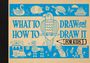What to Draw and How to Draw It for Kids, Buch