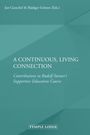 Auf grünem Hintergrund steht: "A Continuous, Living Connection. Contributions to Rudolf Steiner’s Supportive Education Course".