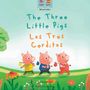Ann Hamilton-Lee: The Three Little Pigs | Los Tres Cerditos, Buch