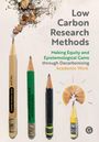 The Low-Carbon Research Methods Group: Low Carbon Research Methods, Buch