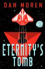 Dan Moren: Eternity's Tomb, Buch