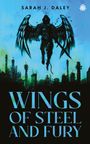 Sarah Daley: Wings of Steel & Fury, Buch