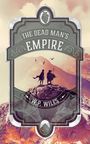W P Wiles: The Dead Man's Empire, Buch