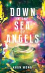 Khan Wong: Down in the Sea of Angels, Buch