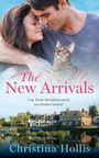 Christina Hollis: The New Arrivals, Buch