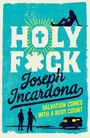 Joseph Incardona: Incardona, J: Holy F*ck, Buch