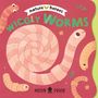 Neon Squid: Wiggly Worms (Nature Heroes), Buch