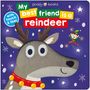 Priddy Books: My Best Friend is a Reindeer, Buch
