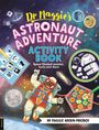 Maggie Aderin-Pocock: Dr Maggie's Astronaut Adventure Activity Book, Buch