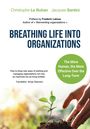 Christopher Buhan: Breathing Life Into Organizations, Buch