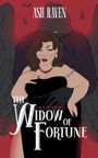 Ash Raven: The Widow of Fortune, Buch