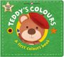 „TEDDY'S COLOURS“, „A first colours book“, „TOUCH AND FEEL“. Illustration: Ein Teddybär mit rotem Hut und Pinsel.