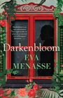 Eva Menasse: Darkenbloom, Buch