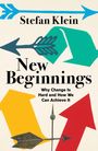 Stefan Klein: New Beginnings, Buch