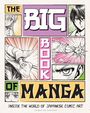 „THE BIG BOOK OF MANGA: Inside the World of Japanese Comic Art“. Verschiedene Manga-Charaktere in dynamischen Posen.