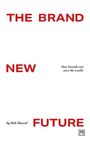 Bob Sheard: Brand New Future, Buch