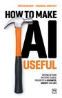 Magnus Lindkvist: How to Make AI Useful, Buch