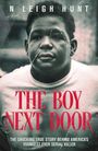 N. Leigh Hunt: The Boy Next Door, Buch