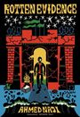 Ahmed Naji: Rotten Evidence, Buch
