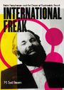 "Robin Farquharson and the Dream of Psychedelic Revolt" und "INTERNATIONAL FREAK" über einem lachenden Mann.