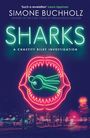 Simone Buchholz: Sharks, Buch